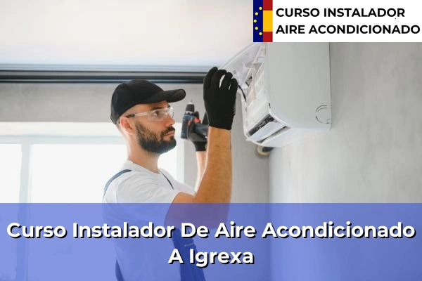 Curso instalador de aire acondicionado en A Igrexa
