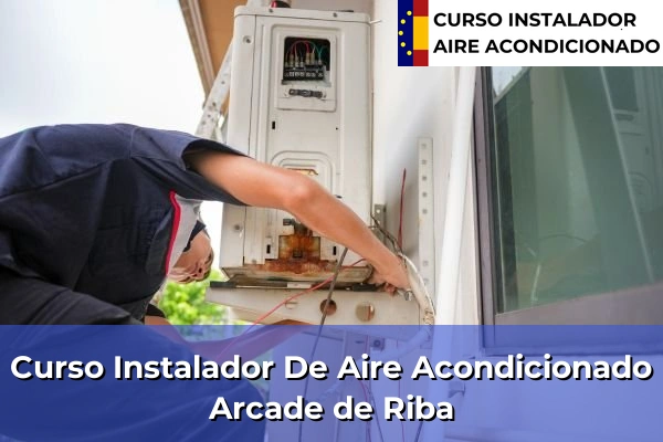 Curso instalador de aire acondicionado en Arcade de Riba
