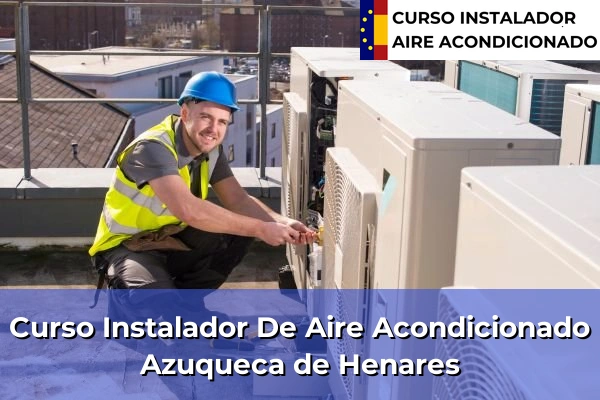 Curso instalador de aire acondicionado en Azuqueca de Henares