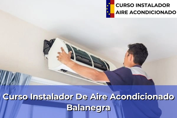Curso instalador de aire acondicionado en Balanegra