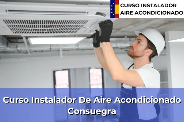 Curso instalador de aire acondicionado en Consuegra