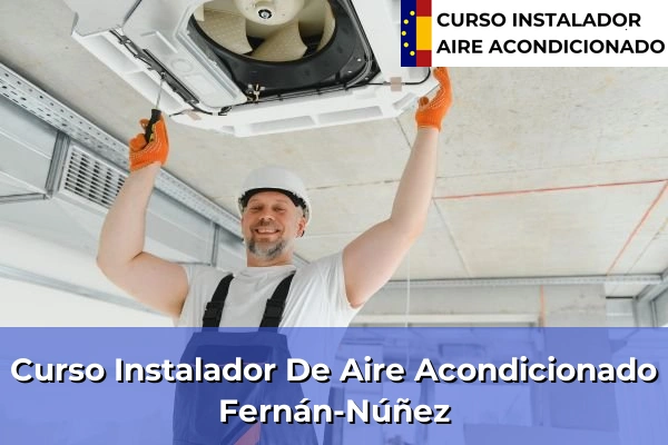 Curso instalador de aire acondicionado en Hornachuelos 33 Curso instalador de aire acondicionado en Fernán-Núñez
