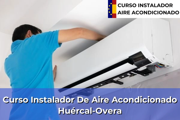 Curso instalador de aire acondicionado en Huércal-Overa
