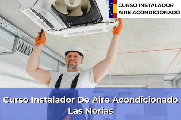 Curso instalador de aire acondicionado en Las Norias