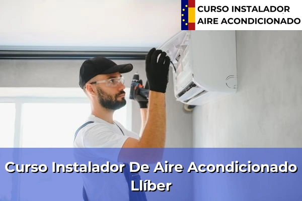 Curso instalador de aire acondicionado en Llíber
