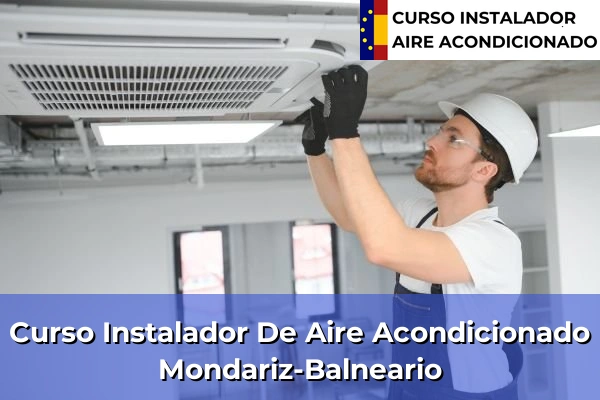 Curso instalador de aire acondicionado en Mondariz-Balneario
