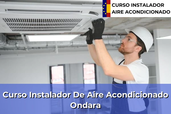 Curso instalador de aire acondicionado en Ondara