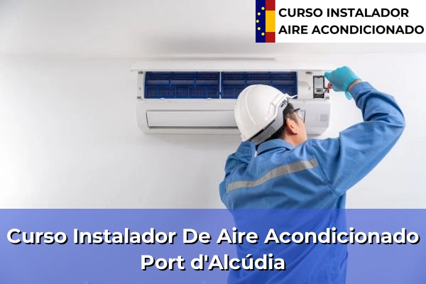 Curso instalador de aire acondicionado en Port d'Alcúdia