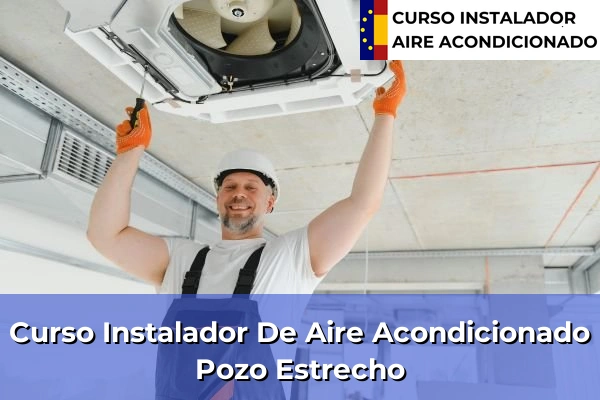 Curso instalador de aire acondicionado en Pozo Estrecho