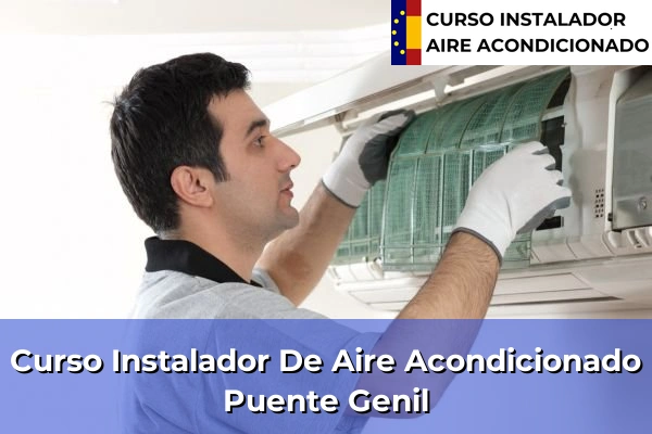 Curso instalador de aire acondicionado en Hornachuelos 49 Curso instalador de aire acondicionado en Puente Genil