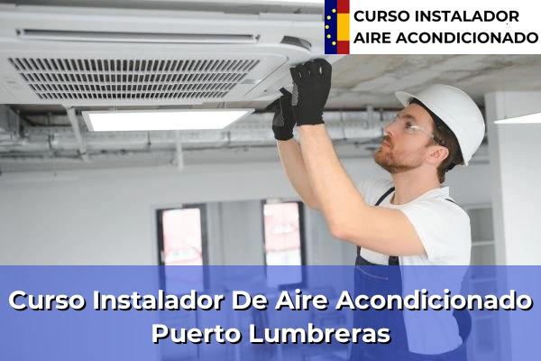 Curso instalador de aire acondicionado en Puerto Lumbreras