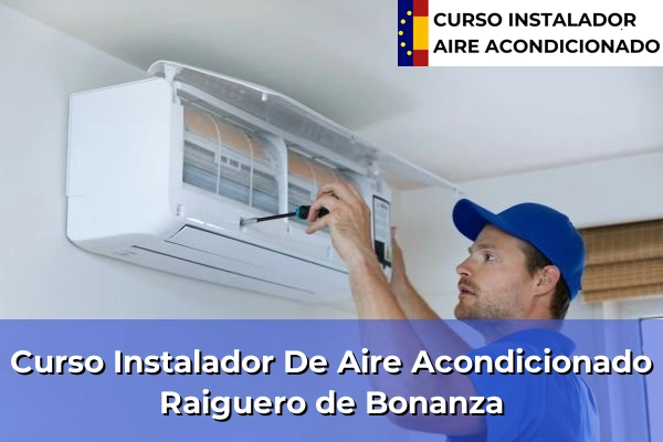 Curso instalador de aire acondicionado en Raiguero de Bonanza