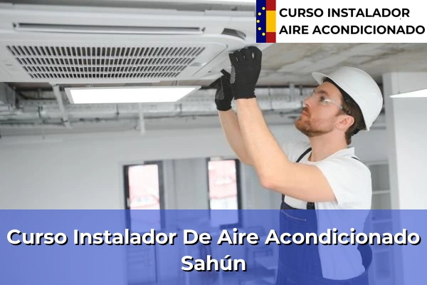 Curso instalador de aire acondicionado en Sahún