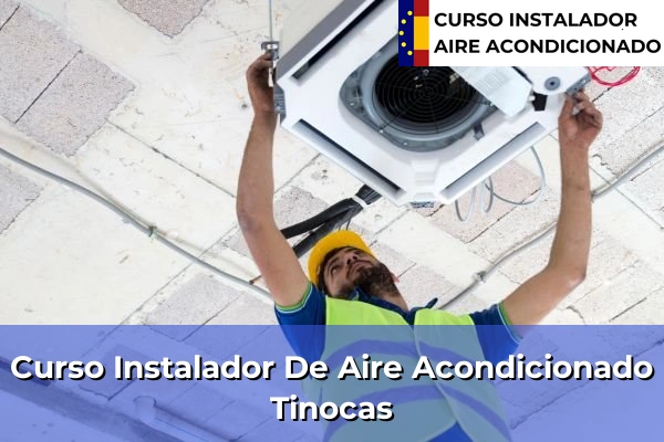 Curso instalador de aire acondicionado en Tinocas