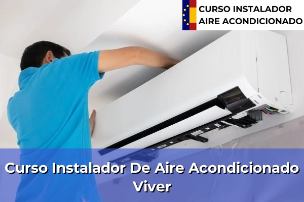 Curso instalador de aire acondicionado en Sant Mateu 57 Curso instalador de aire acondicionado en Viver
